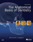 The anatomical basis of dentistry /