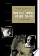 Learning and teaching in higher education : the reflective professional /
