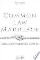 Common law marriage : a legal institution for cohabitation /