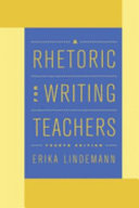 A rhetoric for writing teachers /