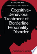 Cognitive-behavioral treatment of borderline personality disorder /