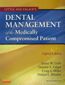 Dental management of the medically compromised patient /