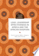 LEAD : leadership effectiveness in Africa and the African diaspora /