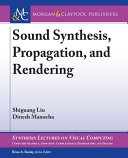 Sound synthesis, propagation, and rendering /