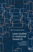 Case studies in relational research /