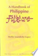 A handbook of Philippine folklore /