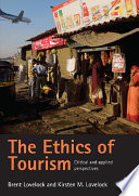 The ethics of tourism : critical and applied perspectives /