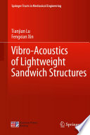 Vibro-acoustics of lightweight sandwich structures /