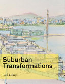 Suburban transformations /