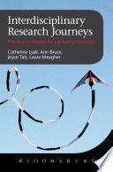Interdisciplinary research journeys : practical strategies for capturing creativity /