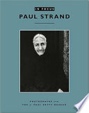 Paul Strand : photographs from the J. Paul Getty Museum /