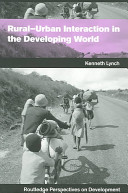 Rural-urban interaction in the developing world /