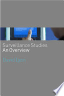 Surveillance studies : an overview /