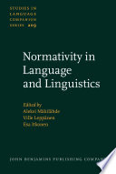 Normativity in language and linguistics /