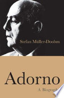 Adorno : a biography /