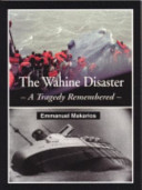 The Wahine disaster : a tragedy remembered /