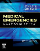 Medical emergencies in the dental office /