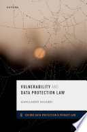 Vulnerability and data protection law /