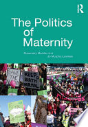 The politics of maternity /