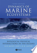 Dynamics of marine ecosystems : biological-physical interactions in the oceans /