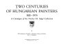 Two centuries of Hungarian painters 1820-1970 : a catalogue of the Nicholas M. Salgo collection /