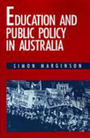 Education and public policy in Australia /
