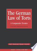 The German law of torts : a comparative treatise /