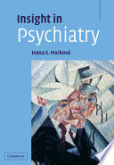 Insight in psychiatry /