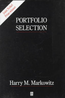 Portfolio selection : efficient diversification of investments /