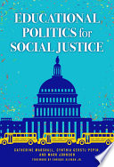 Educational politics for social justice /