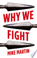 Why we fight /