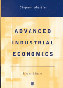 Advanced industrial economics /