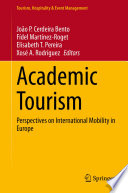 Academic tourism : perspectives on international mobility in Europe /