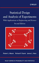 Statistical design and analysis of experiments : with applications to engineering and science /