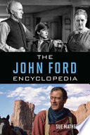 The John Ford encyclopedia /