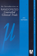 An introduction to randomized controlled clinical trials /
