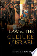 Law and the culture of Israel /