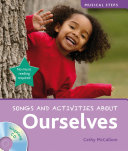 Songs and activities about ourselves /