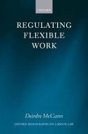 Regulating flexible work /