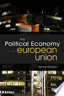 The political economy of the European Union /