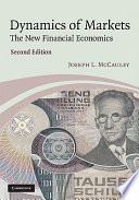 Dynamics of markets : the new financial economics /