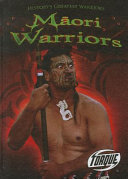 Maori warriors /