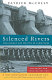 Silenced rivers : the ecology and politics of large dams /