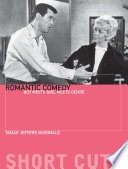 Romantic comedy : boy meets girl meets genre /