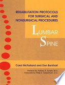 Rehabilitation protocols for surgical and nonsurgical procedures : lumbar spine /