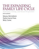 The expanding family life cycle : individual, family, and social perspectives /