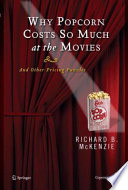 Why popcorn costs so much at the movies : and other pricing puzzles /