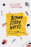 Beyond sticky notes : co-design for real : mindsets, methods and movements /