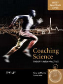 Coaching science : theory into practice /