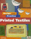 Design and practice for printed textiles /